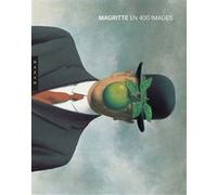 Magritte en 400 images Julie Waseige (Auteur)