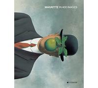 Magritte in 400 images /anglais