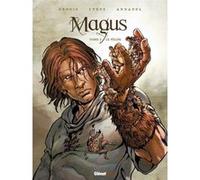 Magus - Tome 02 François Debois (Auteur), Cyrus (Auteur), Annabel (Dessinateur)