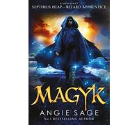 Magyk: Septimus Heap Book 1 (Rejacketed)