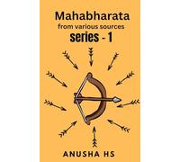Mahabharata series -1: from various sources