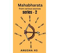 Mahabharata series -2: from various sources