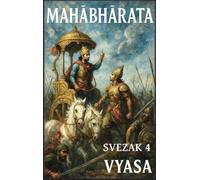 Mahābhārata: Svezak 4: Veliki rat I