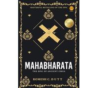 Mahabharata - The Epic of Ancient India