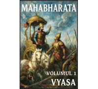 Mahabharata: Volumul 1: Începutul