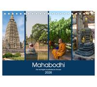 Mahabodhi - Der wichtigste buddhistische Tempel (Tischkalender 2026 DIN A5 quer), CALVENDO Monatskalender: Bodhgaya, wo Lord Buddha bekam Erleuchtung, ... das buddhistische Zentrum des Universums.