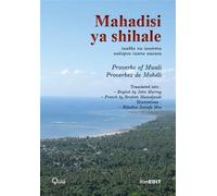 Mahadisi ya shihale Proverbs of Mwali - Proverbes de Mohéli - Hifadhui Issoufa Msa - Komedit - broché - Méthode de langue