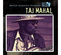 Taj Mahal – Martin Scorsese Presents The Blues : Century Of The Blues
