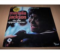 Mahalia Jackson - Le Double Disque D'Or - In The Upper Room / What Then / He Knows My Heart / Wait Until My Changes Come / I Bow On My Knees / Prayer Changes Times / Nobody Knows...