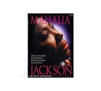 Mahalia Jackson : The Power And The Glory