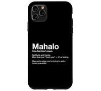 Mahalo Words of Hawaii : définition Amusante, apprenez l'hawaïen Coque pour iPhone 11 Pro Max