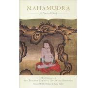 Mahamudra: A Practical Guide