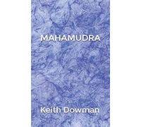 MAHAMUDRA: The Poetry of the Mahasiddhas