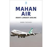 Mahan Air: Iran's Largest Airline