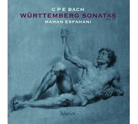 Mahan Esfahani - CPE Bach : Sonates wurtembourgeoises