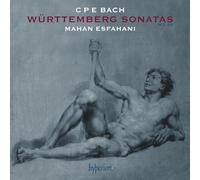 Mahan Esfahani - CPE Bach : Sonates wurtembourgeoises