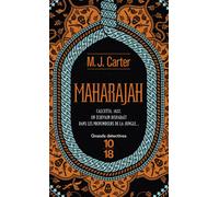 Maharajah - Miranda Carter - 10/18 - Poche - Roman