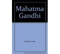 Mahatma Gandhi