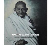 Mahatma Gandhi en Images by Adriano Lucca Adriano Lucca (Auteur)