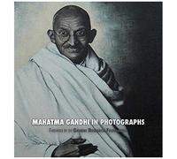 Mahatma Gandhi In Photographs