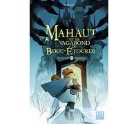 Mahaut - tome 2 Mahaut et le vagabond de Bouc-étourdi (2)