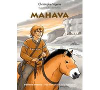Mahava - Christophe Vigerie - Errance - broché - Roman junior dès 9 ans