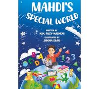 Mahdi's Special World: A Story About Autism, Friendship, and Belonging
