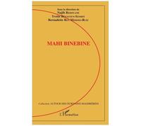 Mahi Binebine - Najib Redouane - L'harmattan - broché - Essai