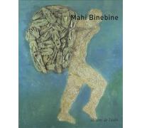 Mahi Binebine: Edition bilingue français-anglais