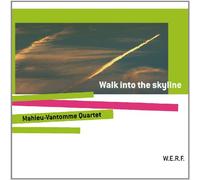 Mahieu-Vantomme Quar - Walk Into The Skyline