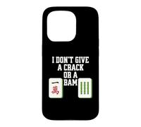 Mahjong drôle I Don't Give a Crack Or a bam Coque pour iPhone 15 Pro