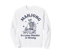 Mahjong Parce Que Le Meurtre n'est Pas Un Bon Joueur de Skeleton Sweatshirt