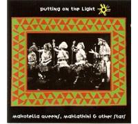 Mahlathini - Putting on The Light
