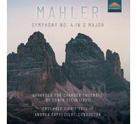 Mahler / Ensemble Can't Tell It - Mahler: Symphony No. 4 In G Major, Arranged For Chamber Ensemble By Erwin Stein (1921) [Compact Discs]