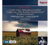 Mahler, G. - Lieder eines fahrenden Gesellen / Kindertotenlieder / Lieder aus Des Knaben Wunderhorn