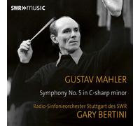 Mahler - Gary Bertini Conducts Mahler's Symphony No. 5 [Compact Discs]