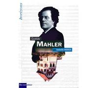 Mahler, Gustav - Isabelle Werck - Bleu Nuit Eds - broché - Monographie