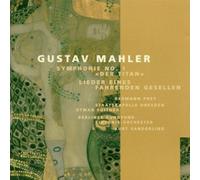 Mahler, Gustav - MAHLER : Symphonie n°1 & Lieder eines fahrenden Gesellen