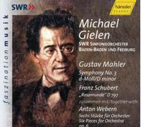 Mahler, Gustav - Symphonie n°3 / Rosamunde / Six pièces pour orchestre