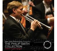 Philip Smith / New York Philharmonic – Philip Smith Collection – Trumpet Highlights 1 – CD
