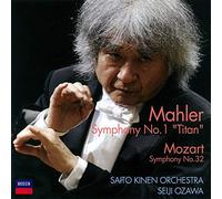 Mahler / Ozawa, Seiji - Mahler: Symphony No.1 / Mozart: Symphony No.32 (UHQCD)