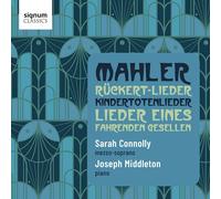 Mahler: Rückert-Lieder/Kindertotenlieder/...