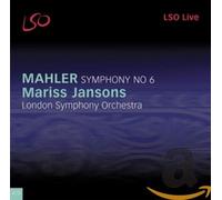 Mahler : Symphonie n° 6