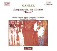 Mahler : Symphonie n°6 " Tragique"