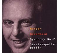 Gustav Mahler – Symphonie n° 7 – Barenboim, Staatskapelle Berlin – CD