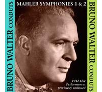 Mahler : Symphonies N° 1 et 2. Walter