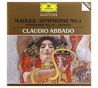 Mahler : Symphonies n° 1 et n° 10 (adagio)