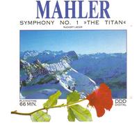 MAHLER: Symphony No. 1 & other