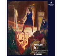 Mahler: Symphony No.6 (Chailly) (Blu-ray) Gewandhausorchester Leipzig Chailly