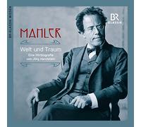 Mahler Welt Und Traum